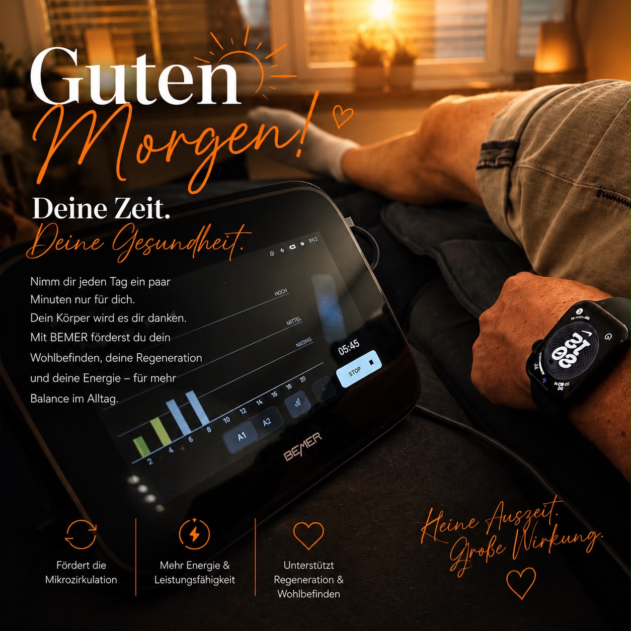 Guten Morgen – Deine Zeit. Deine Gesundheit.
